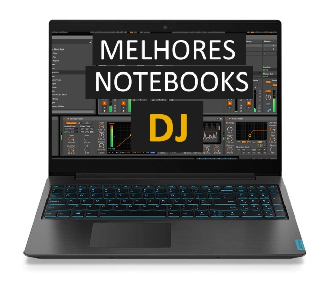 Melhores Notebooks para DJ