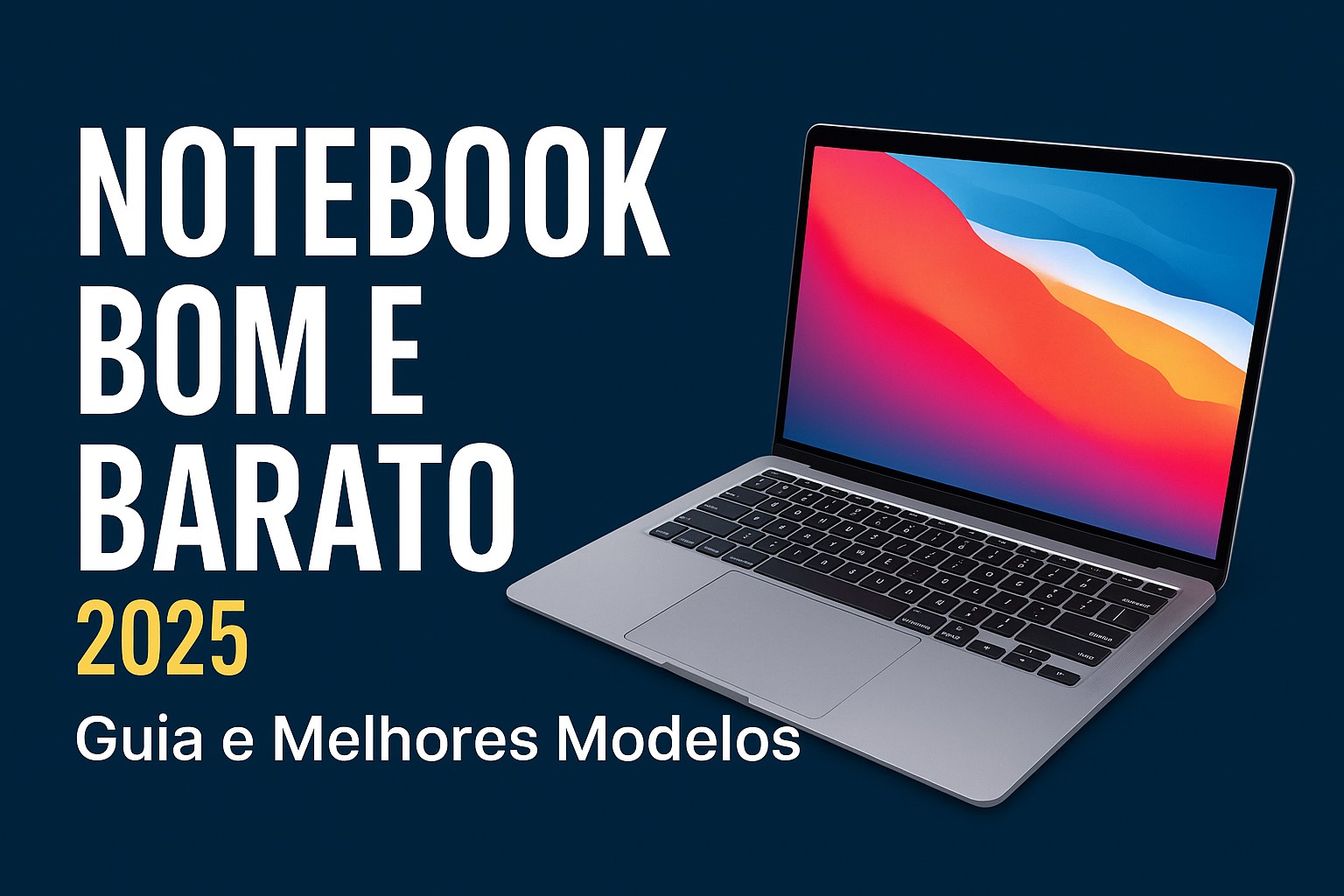 Notebook bom e Barato Melhores modelos
