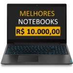 Notebook até 10000 reais