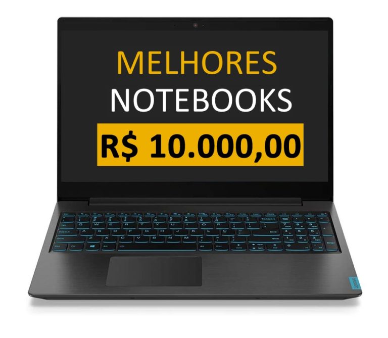 melhor-notebook-at-10-000-reais